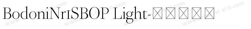 BodoniNr1SBOP Light字体转换